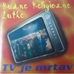 TV Je Mrtav - Ružne Religiozne Lutke
